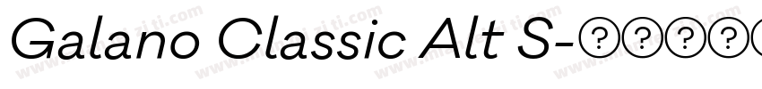 Galano Classic Alt S字体转换